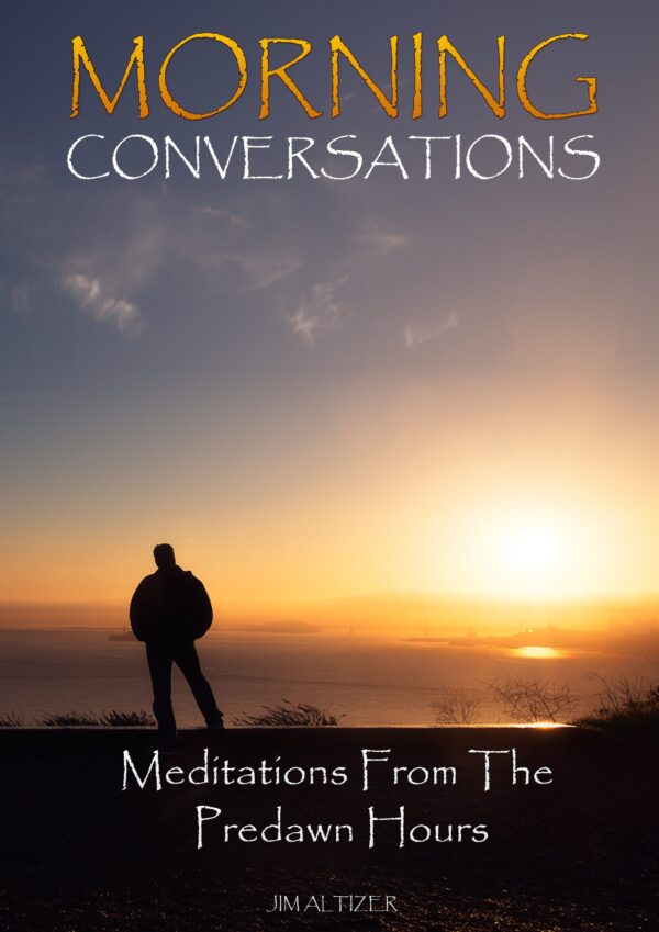 Morning Conversations: Meditations From The Predawn Hours Meditations